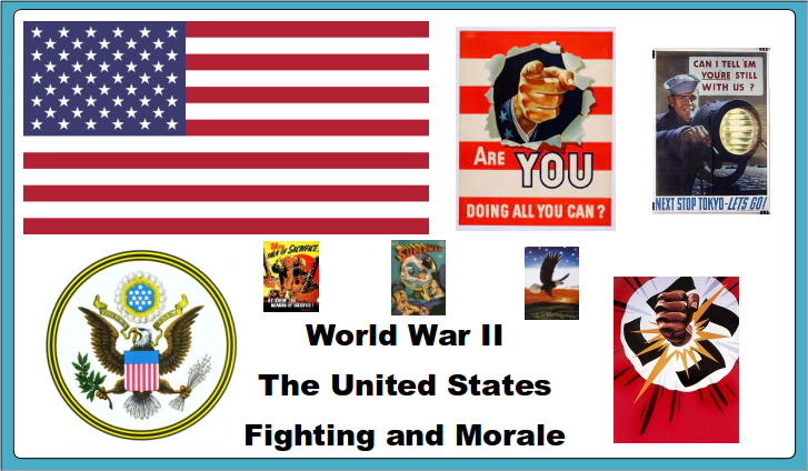 USA WW2 Fighting and Morale