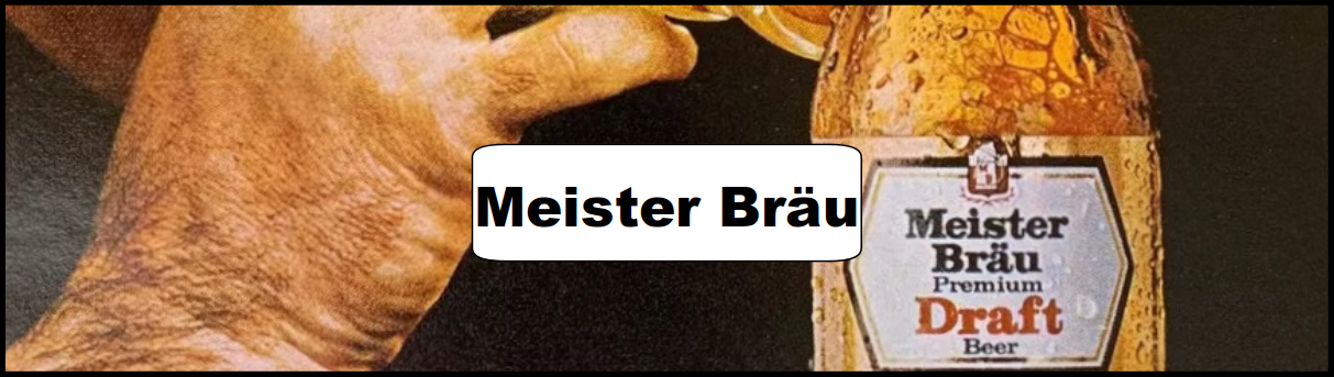 Meister Bräu Ad and Poster Collection