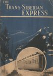 1931 The Trans-Siberian Express