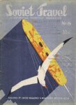 1932 Soviet Travel No. 6, 1932. Published by United Magazines & Newspapers