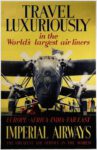 1934 Travel Luxuriously in the World's largest air liners. Imperial Airways