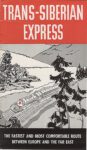 1936 Trans-Siberian Express