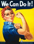 1942 We Can Do It! Rosie the Riveter
