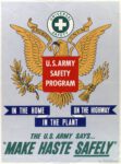 1943 U.S.Army Safety Program. In The Home. On The Highway. In The Plant