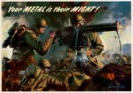 1943 Your Metal is their Might!