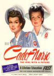 1944 Be A Cadet Nurse. The Girl With A Future
