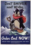1944 Don't Shiver next Winter... Order Coal Now!