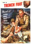 1944 This is Trench Foot. Prevent it! Keep Feet Dry And Clean