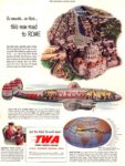1948 So smooth... so fast... this new road to Rome. TWA