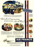 1952 Going Abroad. Enjoy The Last Word In Luxury Air Travel... Go Air France!