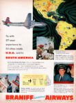 1955 fly with 27-year experience to 52 cities inside USA and to South America. Braniff