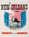 1960's to New Orleans. Braniff International Airways