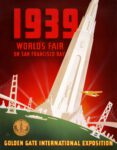 1939 World's Fair On San Francisco Bay. Golden Gate International Exposition