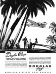 1941 Douglas Wings Protect Our Islands Paradise And Speed Its Communications. Hawaiian Airlines Goes Douglas