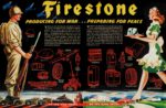 1944 Firestone. Producing For War... Preparing For Peace