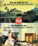 1944 Your War Bonds Will Buy. Your Savings Will Buy. RCA