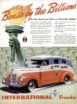1945 International Trucks. Bonds by the Billions