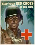 1945 Keep Your Red Cross At His Side. Give!
