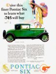 1928 Pontiac Coupe. Drive this finer Pontiac Six to learn what $745 will buy