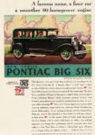 1930 Pontiac Big Six Custom Sedan. A famous name, a finer car a smoother 60-horsepower engine