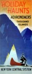 1934 Holiday Hants. Adirondacks Thousand Islands. New York Central System