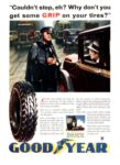 1934 ‘Couldn’t stop, eh. Why don’t you get some Grip on your tires’ GoodYear