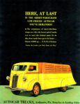 1937 Autocar Express Truck. Here, At Last Is The Short-Wheelbase Low-Priced Autocar You've Demanded!