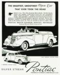 1937 Pontiac Convertible Sedan. The Smartest, Smoothest Open Car That Ever Took The Road