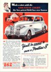 1939 Pontiac De Luxe Eight 2-Door Sedan. Make a date with the Greatest Eight the low priced field has ever known