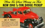 1940 Dodge 1/2-Ton Pickup. More For Your Money in This