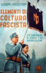 1941 Elementi Di Coltura Fascista. Per Ogni Ordine Di Scuole E Di Organizzazioni