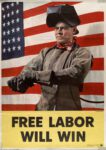 1942 Free Labor Will Win