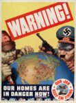 1942 Warning! Our Homes Are In Danger Now! Our Job - Keep -Em Firing
