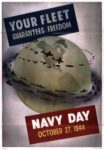 1944 Your Fleet Guarantees Freedom. Navy Day