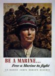 1945 Be A Marine... Free a Marine to fight. U.S. Marine Corps Women's Reserve