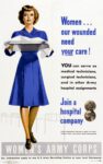 1945 Women... our wounded need your care! Join a hospital company. Women's Army Corp