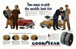 1946 Two ways to pick the world's best tire. GoodYear