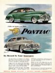 1948 Pontiac Sedan Coupe and 4-Door Sedan. Its Record Is Your Guarantee