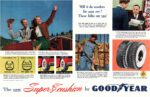 1948 Will it do wonders for your car. These folks say yes! The new Super Cusion by GoodYear