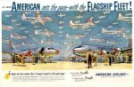 1950 American sets the pace - with the Flagship Fleet! American Airlines