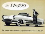 1951 Buick XP-300 Concept Car. The 'Inside Story' of Buick's 'Experimental Laboratory on Wheels'
