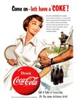 1951 Come on - let's have a 'Coke'! Drink Coca-Cola