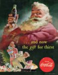 1952 ... and now the gift for thirst. Drink Coca-Cola