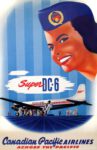 1952 Super DC-6. Canadian Pacific Airlines Across The Pacific