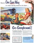1953 There's One Sure Way to enjoy Spring travel at its best ... Go Greyhound!