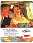 1954 Every day is Sun day Up Where TWA Skyliners Fly