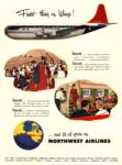 1954 Finest things on Wings! ... and it's all yours own Northwest Airlines