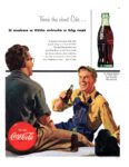 1954 There's this about Coke... It makes a minute a big rest. Drink Coca-Cola