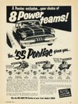 1955 Pontiac. A Pontiac exclusive... your choice of 8 Power teams!