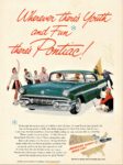 1957 Pontiac Super Chief 4-Door Catalina. Wherever there's Youth and Fun there's Pontiac!